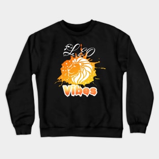 Leo vibes Crewneck Sweatshirt